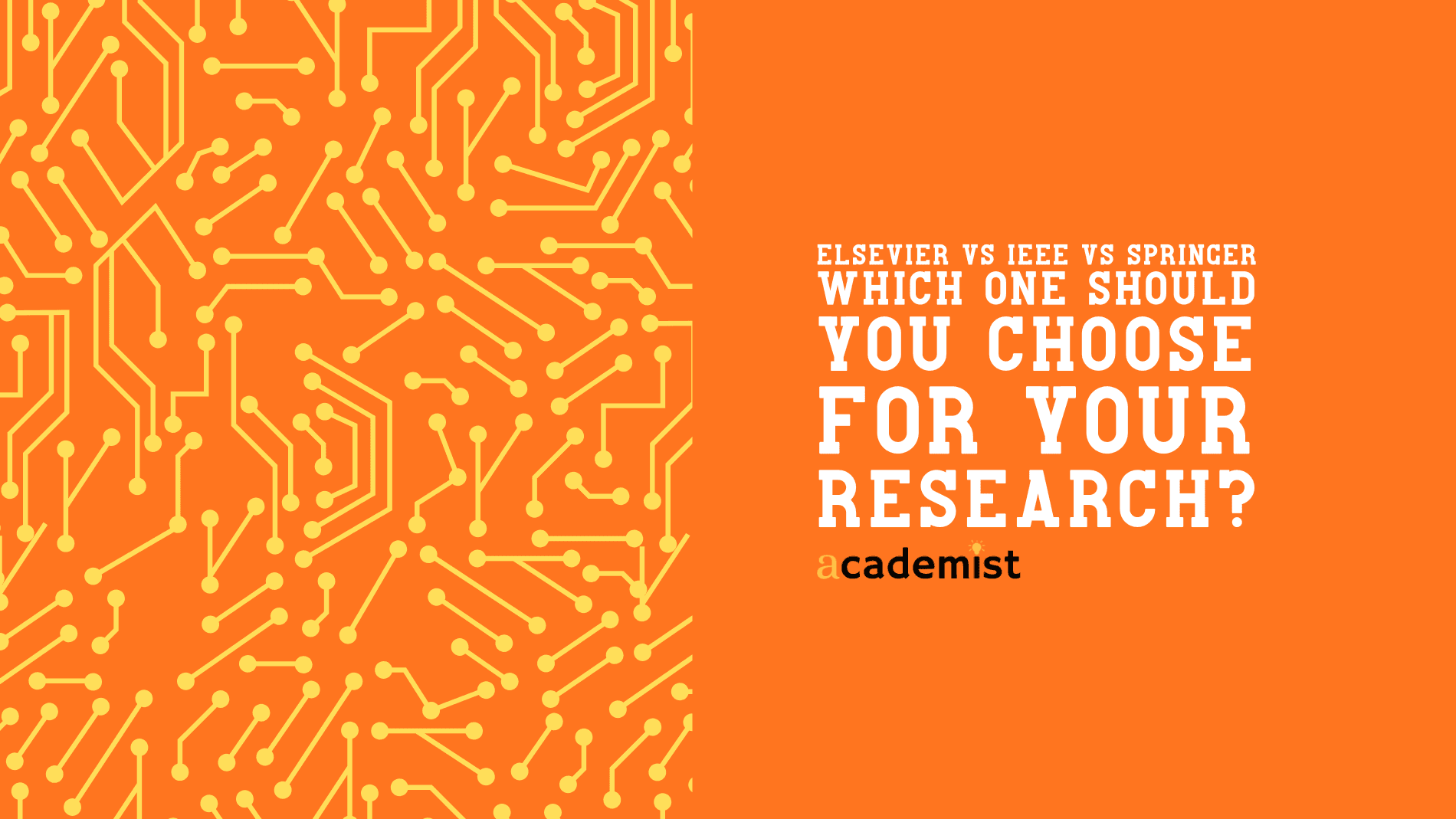Elsevier vs IEEE vs Springer: Which One Should You Choose for Your Research?