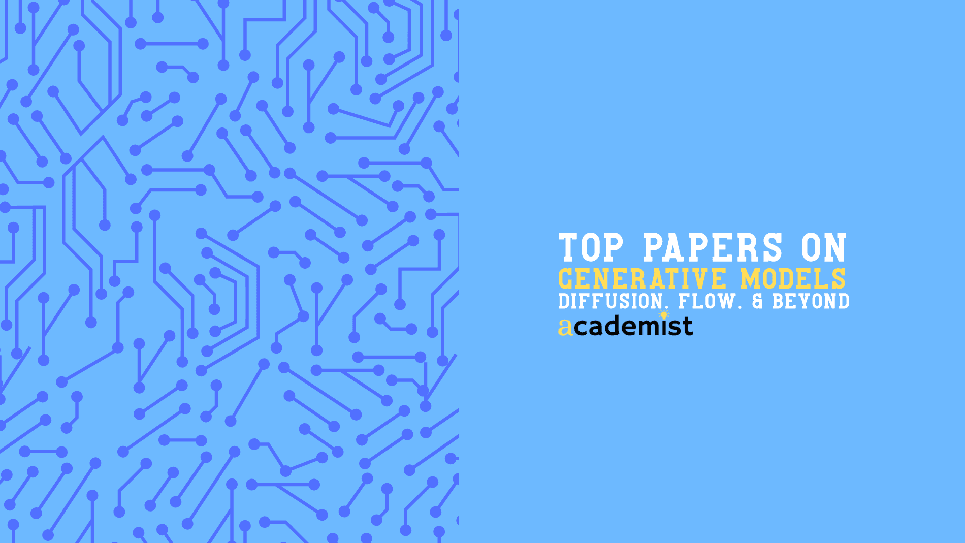 Top papers on Generative Models: Diffusion, Flow, & Beyond